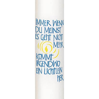 Schriftkerze – Immer wenn du meinst -  180/60 mm Schriftkerze – Immer wenn du meinst -  180/60 mm