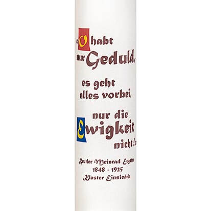 Schriftkerze – O habt nur Geduld -  180/60 mm Schriftkerze – O habt nur Geduld -  180/60 mm